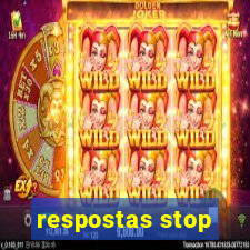 respostas stop